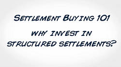 Investing Structured Settlement